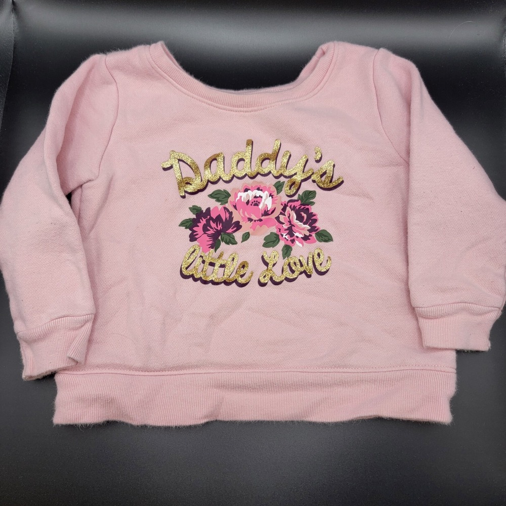 Garanimals Pink Sweatshirt Size 12 M "Daddy's Little Love"